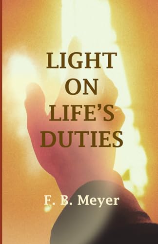 Light on Life's Duties von Independently published