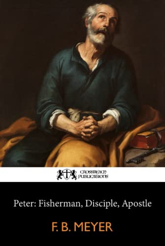 Peter: Fisherman, Disciple, Apostle