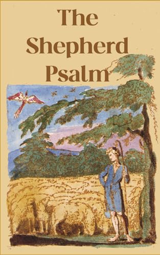 The Shepherd Psalm von Independently published