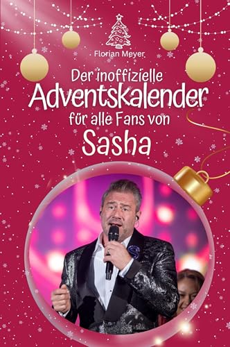 Der inoffizielle Adventskalender für alle Fans von Sasha - 2024 von FlipFlop