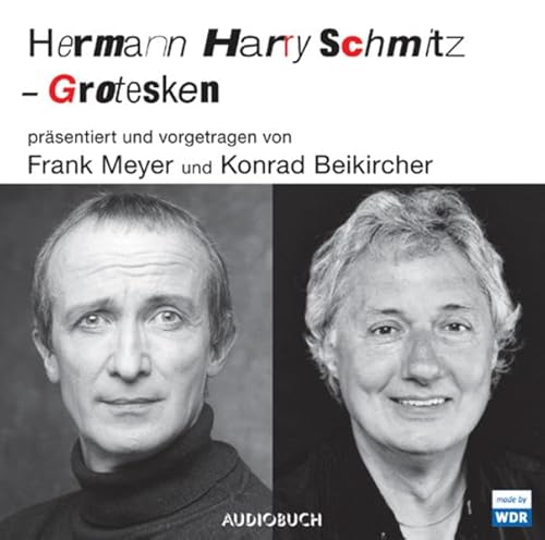 Hermann Harry Schmitz - Grotesken: Grotesken