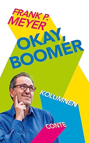 Okay, Boomer: Kolumnen
