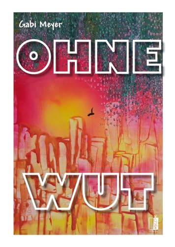 Ohne Wut von MEDU VERLAG