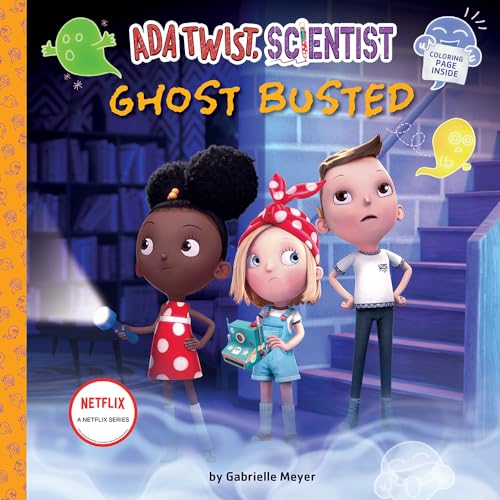 Ada Twist, Scientist: Ghost Busted (The Questioneers) von Abrams Books