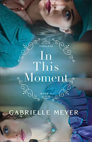 In This Moment (Timeless, 2)