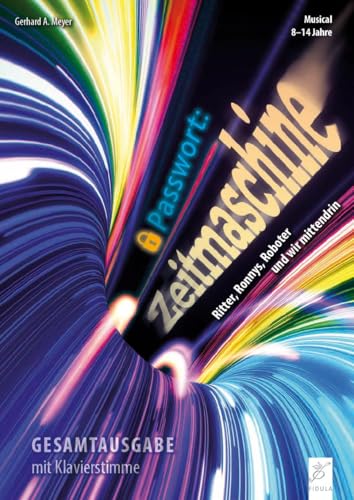 Passwort: Zeitmaschine Passwort: Zeitmaschine von Fidula
