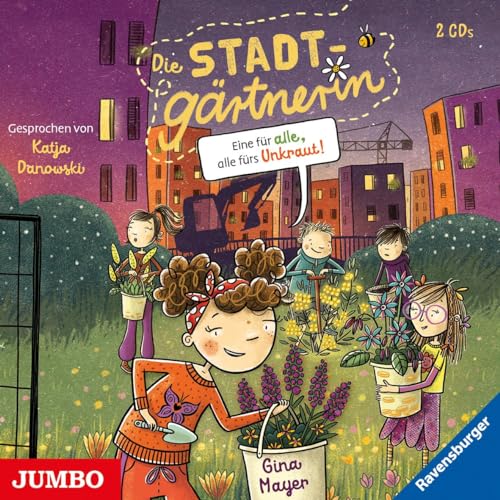 Die Stadtgärtnerin. Eine für alle, alle fürs Unkraut!: Band 2 Die Stadtgärtnerin. Eine für alle, alle fürs Unkraut!: Band 2 von Jumbo