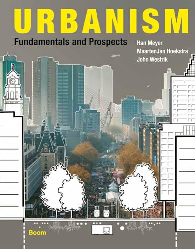 Urbanism - Fundamentals And Prospects von Boom