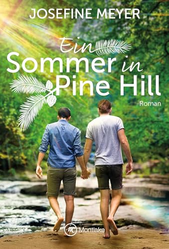 Ein Sommer in Pine Hill von Montlake Romance