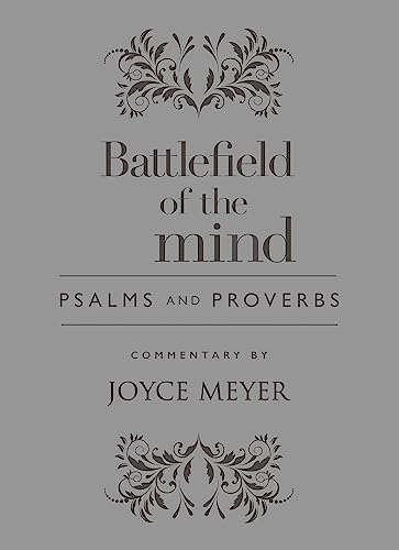 Battlefield of the Mind Psalms and Proverbs