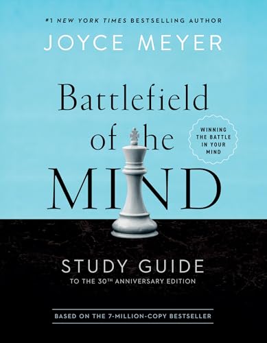 Battlefield of the Mind Study Guide: Winning The Battle in Your Mind