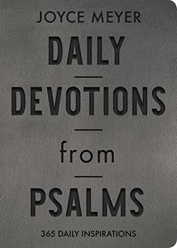 Daily Devotions from Psalms: 365 Daily Inspirations Daily Devotions from Psalms: 365 Daily Inspirations