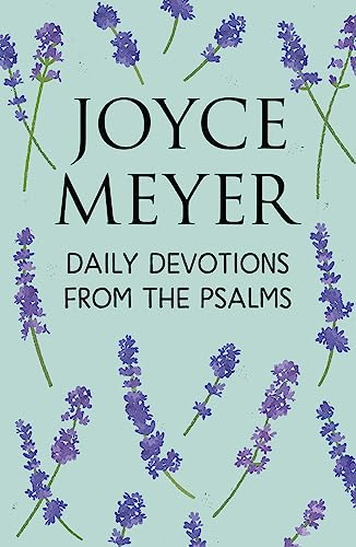Daily Devotions from the Psalms von Hodder & Stoughton