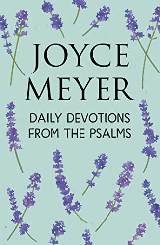 Daily Devotions from the Psalms Daily Devotions from the Psalms von Hodder & Stoughton