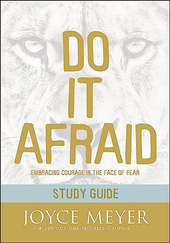 Do It Afraid Study Guide: Embracing Courage in the Face of Fear