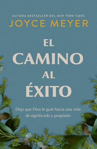 El Camino Al Éxito: Deja Que Dios Te Guíe Hacia Una Vida de Significado Y Propósito/ The Pathway to Success El Camino Al Éxito: Deja Que Dios Te Guíe Hacia Una Vida de Significado Y Propósito/ The Pathway to Success von Origen