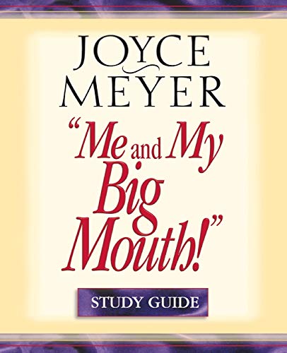 Me and My Big Mouth!: Your Answer Is Right Under Your Nose - Study Guide Me and My Big Mouth!: Your Answer Is Right Under Your Nose - Study Guide von FaithWords