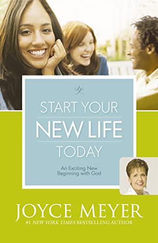 Start Your New Life Today: An Exciting New Beginning with God