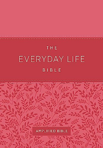 The Everyday Life Bible: Pink LeatherLuxe®: The Power of God's Word for Everyday Living