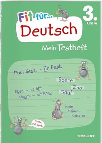 Fit für Deutsch 3. Klasse. Mein Testheft / Fit für die Schule / Lernhilfe / Wie echte Klassenarbeiten / Bewertung nach Notenschlüssel: Wissen testen ... Grammatik (Fit für die Schule Mein Testheft)