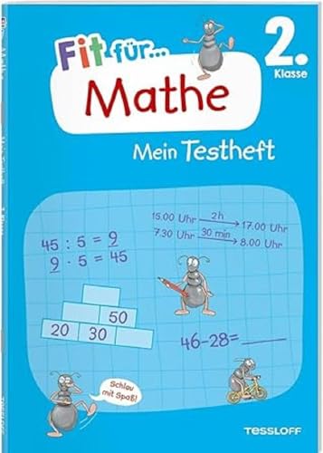 Fit für Mathe 2. Klasse. Mein Testheft / Fit für die Schule / Gezielte Vorbereitung mit 22 Tests: Wissen testen im Zahlenraum bis 100, in ... Geometrie (Fit für die Schule Mein Testheft) von Tessloff
