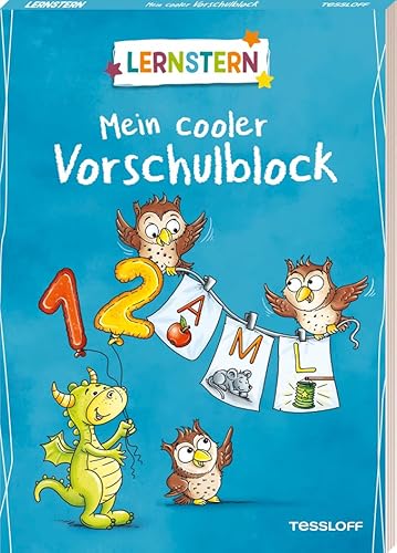 LERNSTERN. Mein cooler Vorschulblock: Erste Buchstaben und Zahlen von Tessloff