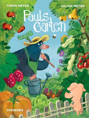 Pauls Garten (Kinderbücher) von Diogenes Verlag AG