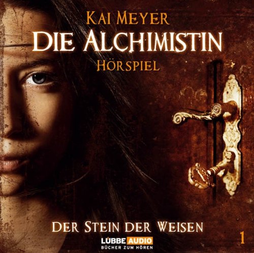 Die Alchimistin - Folge 1: Der Stein der Weisen. Hörspiel. Die Alchimistin - Folge 1: Der Stein der Weisen. Hörspiel.