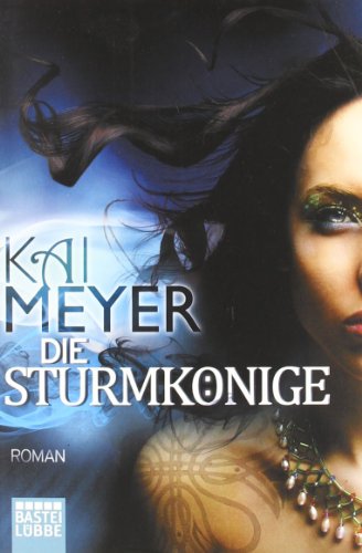 Die Sturmkönige - Dschinnland: Roman (Allgemeine Reihe. Bastei Lübbe Taschenbücher)