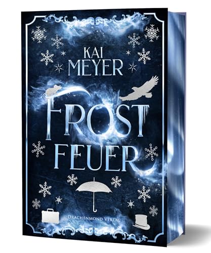 Frostfeuer: Schmuckausgabe mit Farbschnitt-Garantie Frostfeuer: Schmuckausgabe mit Farbschnitt-Garantie von Drachenmond Verlag GmbH