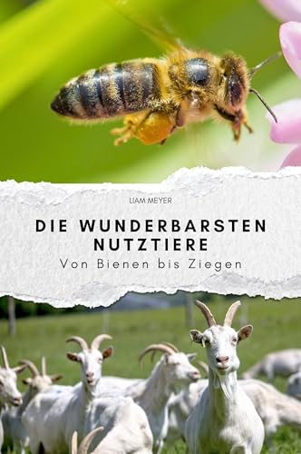 Die wunderbarsten Nutztiere - Das perfekte Geschenk für Männer und Frauen zu Weihnachten und Geburtstag. Hochwertige Hardcover-Ausgabe: Von Bienen bis Ziegen von FlipFlop