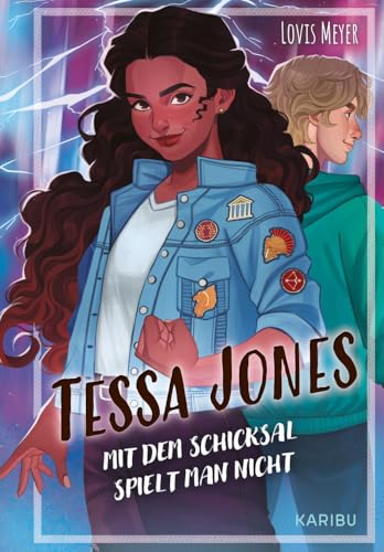 Tessa Jones (Band 2) – Mit dem Schicksal spielt man nicht: Abenteuer mit griechischen Göttern und einer starken weiblichen Hauptfigur ab 11 von Karibu - ein Verlag der Edel Verlagsgruppe