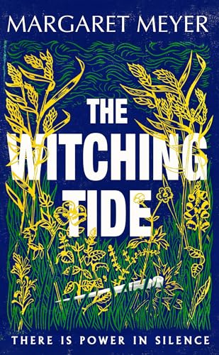 The Witching Tide: The powerful and gripping debut novel for readers of Margaret Atwood and Hilary Mantel von Phoenix