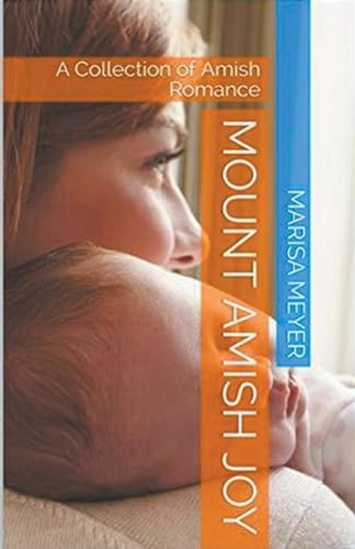 Mount Amish Joy von Trellis Publishing