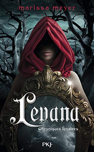 Chroniques lunaires - Levana - Prequel von POCKET JEUNESSE