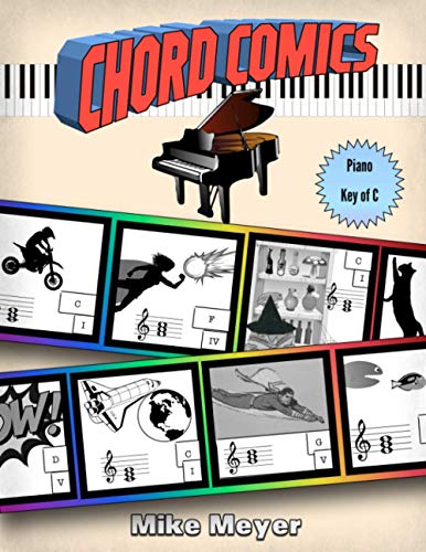 Chord Comics: C Major—Piano von Independently published