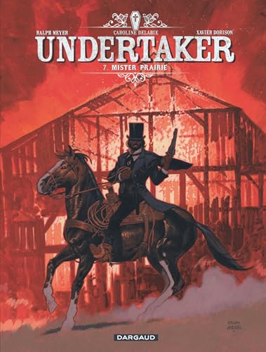 Undertaker - Tome 7 - Mister Prairie von DARGAUD