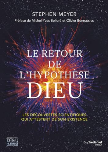 Le retour de l'hypothèse Dieu von TREDANIEL