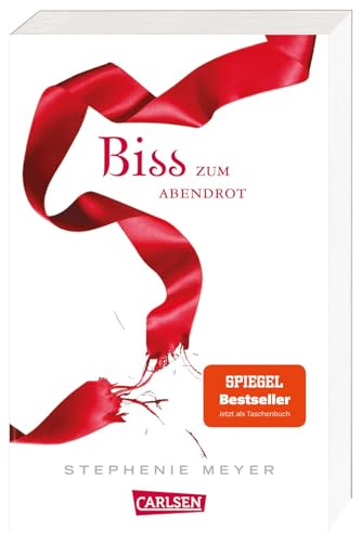 Biss zum Abendrot (Bella und Edward 3): Romantische Fantasy-Serie mit Vampiren und Werwölfen - die Twilight Saga aus Bellas Sicht von Carlsen