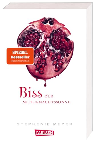 Biss zur Mitternachtssonne (Bella und Edward 5): Romantische Fantasy-Serie mit Vampiren und Werwölfen - die Twilight Saga aus Edwards Sicht von Carlsen