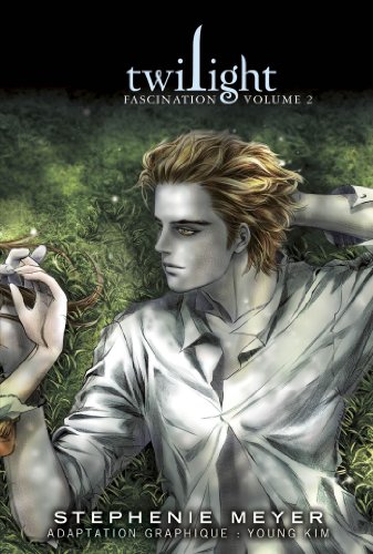 Saga Twilight T02 - Twilight, Fascination 2: Volume 2 von PIKA