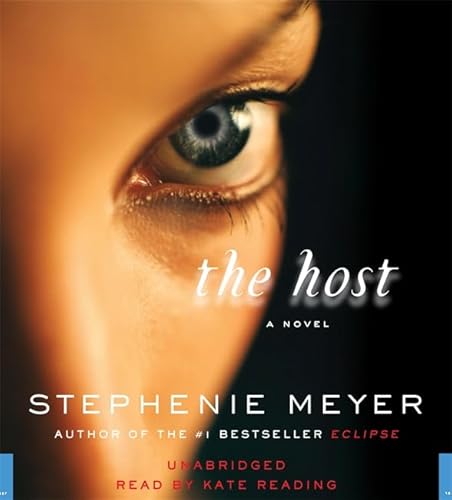 The Host: A Novel: Unabridged The Host: A Novel: Unabridged