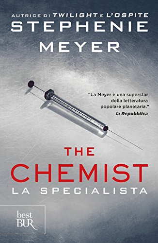 The chemist. La specialista (BUR Best BUR) von Rizzoli