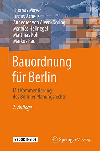 Bauordnung für Berlin: Mit Kommentierung des Berliner Planungsrechts