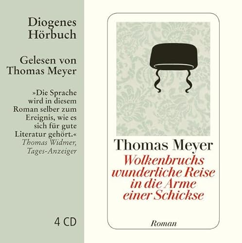 Wolkenbruchs wunderliche Reise in die Arme einer Schickse (4 CDs): Gelesen vom Autor (Diogenes Hörbuch)