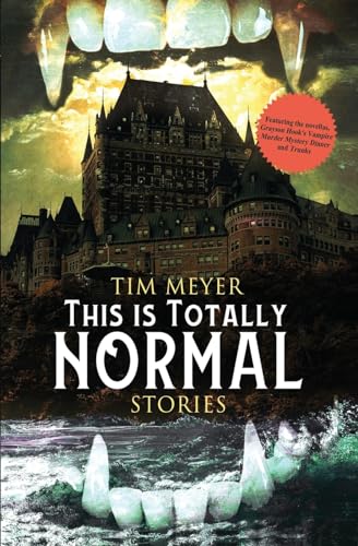 This Is Totally Normal: Stories von Evil Epoch Press