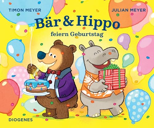 Bär & Hippo feiern Geburtstag (Bär und Hippo) von Diogenes Verlag AG