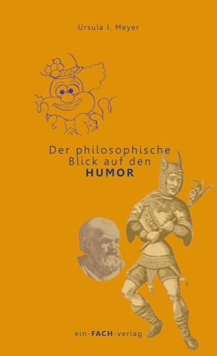 Der philosophische Blick auf den Humor von ein-FACH-verlag