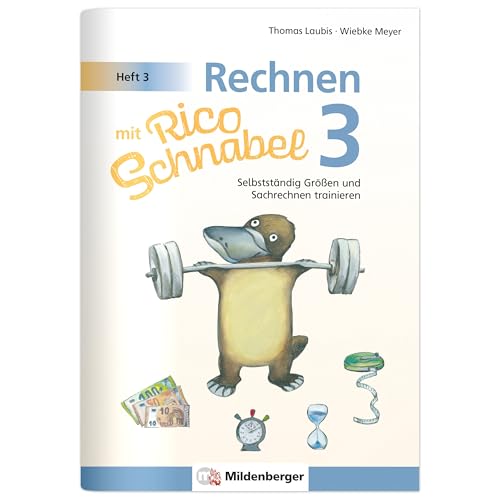 Rechnen mit Rico Schnabel 3, Heft 3 – Selbstständig Größen und Sachrechnen trainieren: Lösungen (16 Seiten, vierfarbig, geheftet)