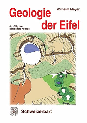 Geologie der Eifel von Schweizerbart Sche Vlgsb.